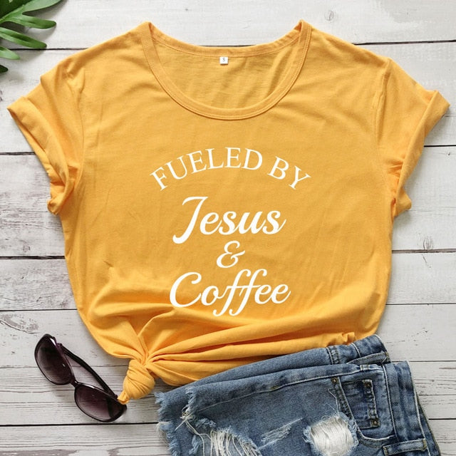 Fueled By Jesus & Coffee T-shirt Ladies Religious Christian Graphic Tee Top Fashion Women Motivational Bible Verse Church Tshirt