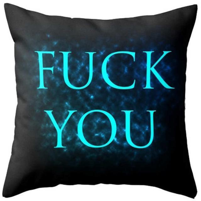 Fuck you cotton pillow covers 45*45 Cms - Great Value Novelty 